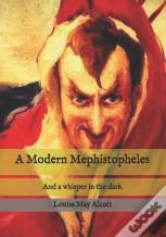 A Modern Mephistopheles