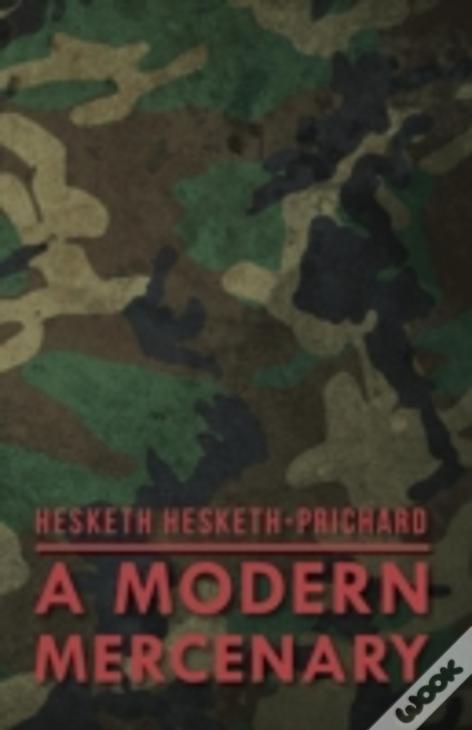 A Modern Mercenary