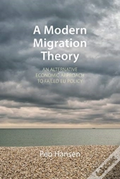 A Modern Migration Theory