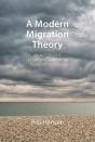 A Modern Migration Theory - Preview