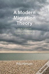 A Modern Migration Theory