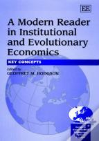 A Modern Reader In Institutional And Evolutionar - Key Concepts