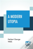 A Modern Utopia