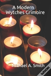 A Modern Wytches Grimoire