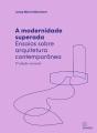 A Modernidade Superada - Preview