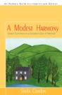 A Modest Harmony Seven Summers In A Scottish Glen - Preview