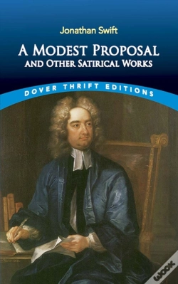 Capa do artigo A Modest Proposal And Other Satirical Works