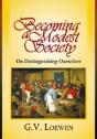 A Modest Society, On Distinguishing Ours - Preview
