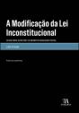A Modificação da Lei Inconstitucional - Preview