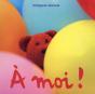 À Moi ! - Preview
