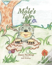 A Mole'S Tale