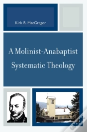Capa do artigo A Molinist-Anabaptist Systematic Theology