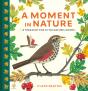 A Moment In Nature - Preview