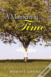 A Moment In Time