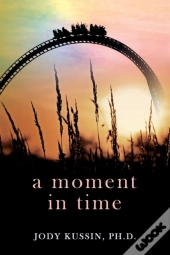 A Moment In Time: Finding Strength In A