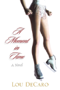 A Moment In Time - Preview
