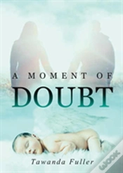 Capa do artigo A Moment Of Doubt