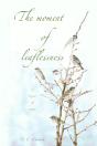 A Moment Of Leaflessness - Preview
