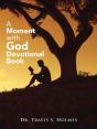 A Moment With God - Preview