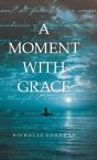 A Moment With Grace - Preview
