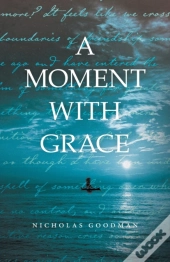 A Moment With Grace