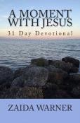 A Moment With Jesus