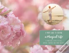A Mom'S Guide To Creating A Magical Life
