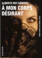 À Mon Corps Désirant - Preview