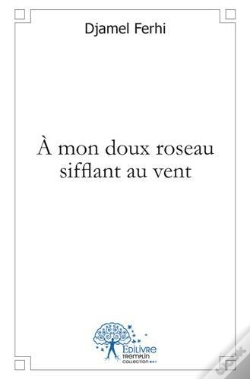 Capa do artigo A Mon Doux Roseau Sifflant Au Vent