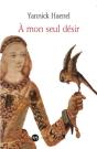 A Mon Seul Desir - Preview