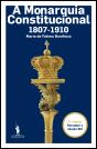 A Monarquia Constitucional - 1807-1910 - Preview