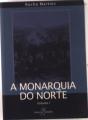 A Monarquia do Norte - Vol. 1 - Preview