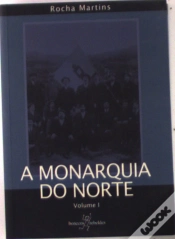 Capa do artigo A Monarquia do Norte - Vol. 1