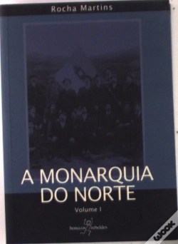 Capa do artigo A Monarquia do Norte - Vol. 1