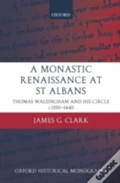 A Monastic Renaissance At St Albans