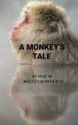 A Monkey'S Tale - Preview