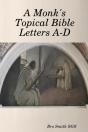 A Monk'S Topical Bible - Preview