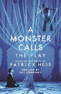 A Monster Calls: The Play - Preview