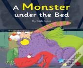 A Monster Under The Bed