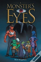 A Monster'S Eyes
