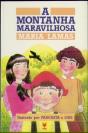 A Montanha Maravilhosa - Preview