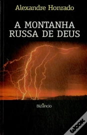 Capa do artigo A Montanha Russa de Deus