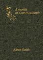 A Month At Constantinople - Preview