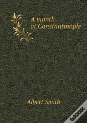 Capa do artigo A Month At Constantinople
