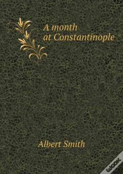 Capa do artigo A Month At Constantinople