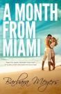 A Month From Miami - Preview