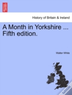 Capa do artigo A Month In Yorkshire ... Fifth Edition.