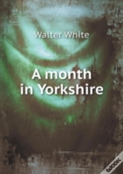 Capa do artigo A Month In Yorkshire