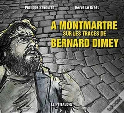 Capa do artigo A Montmartre Sur Les Traces De Bernard Dimey