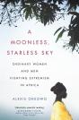 A Moonless, Starless Sky - Preview